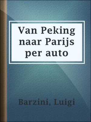 cover image of Van Peking naar Parijs per auto